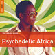 Rough Guide to Psychedelic Africa (RGNET1270CD) - Review